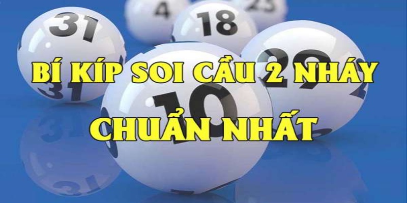 Cách soi cầu lô nháy cho tân binh